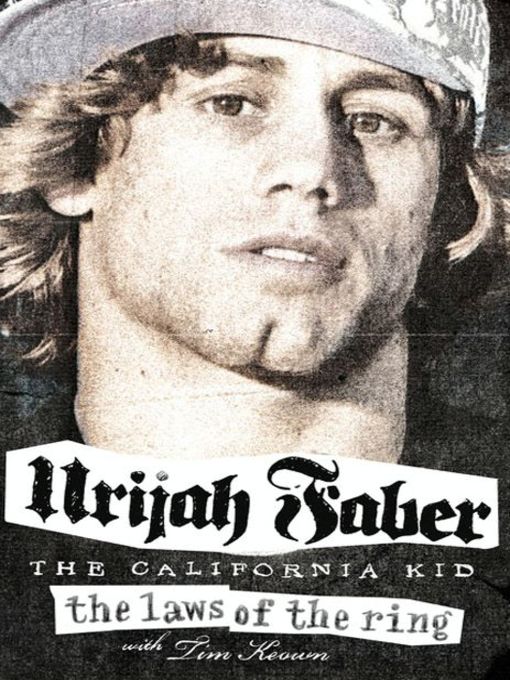 Title details for The Laws of the Ring by Urijah Faber - Available
